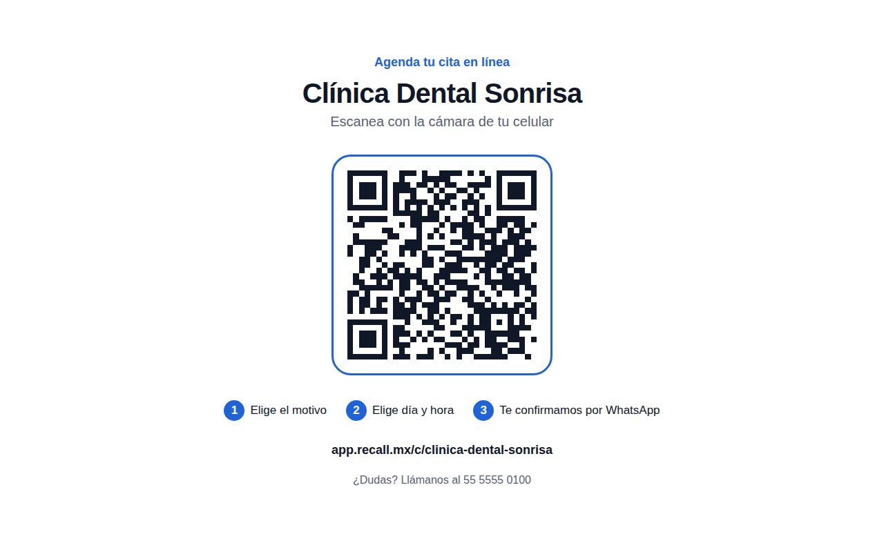 Cartel para imprimir con el texto Agenda tu cita en línea, el nombre Clínica Dental Sonrisa, un código QR grande, los tres pasos y el enlace app.recall.mx/c/clinica-dental-sonrisa