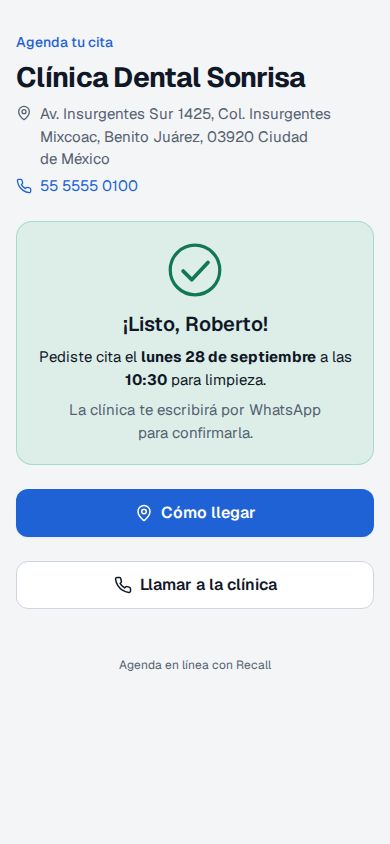 Confirmación en verde ¡Listo, Roberto! Pediste cita el lunes 28 de septiembre a las 10:30 para limpieza, con los botones Cómo llegar y Llamar a la clínica
