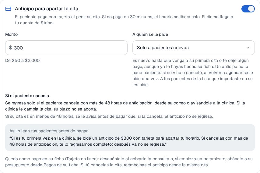 Bloque Anticipo para apartar la cita en la Configuración de Recall con el interruptor encendido, el monto de $300, la opción Solo a pacientes nuevos y la regla de 48 horas