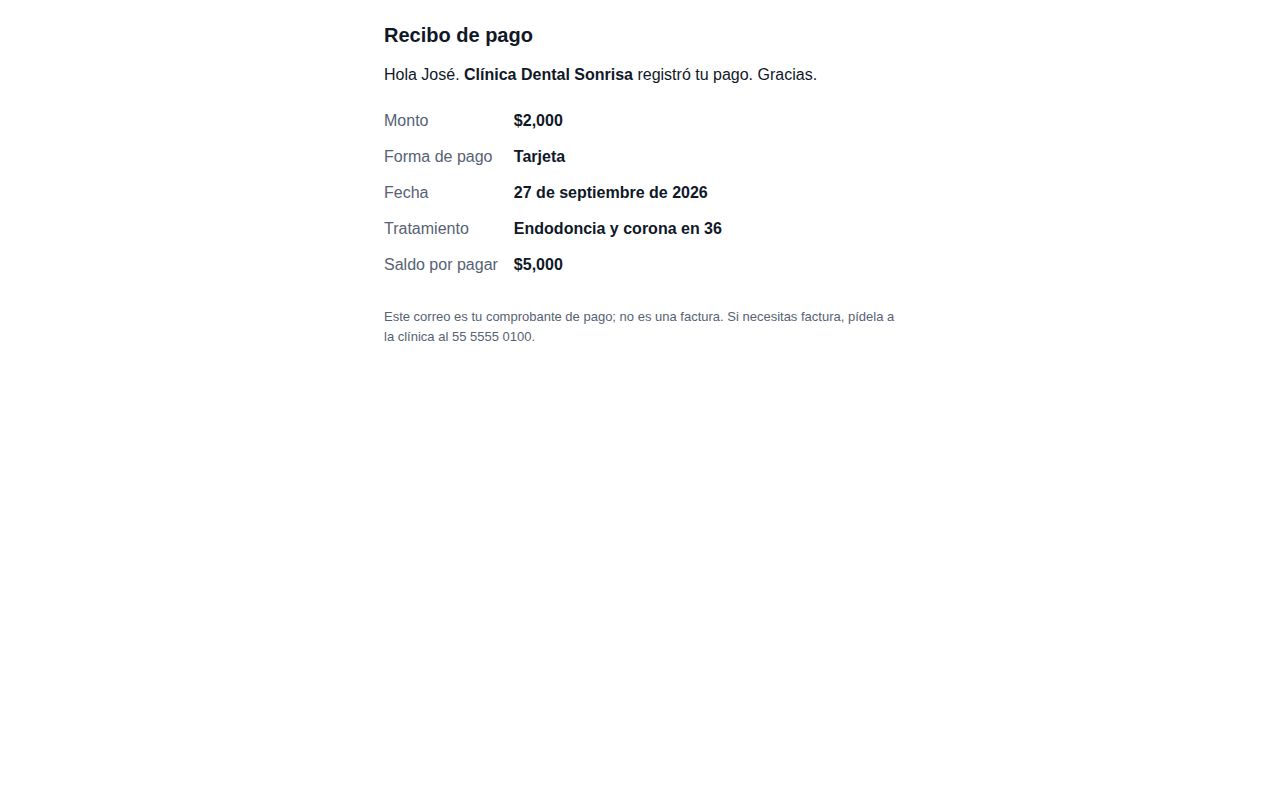 Correo Recibimos tu pago de $2,000 que Recall manda a José Luis con la forma de pago, la fecha, el tratamiento y el saldo, y la aclaración de que no es factura
