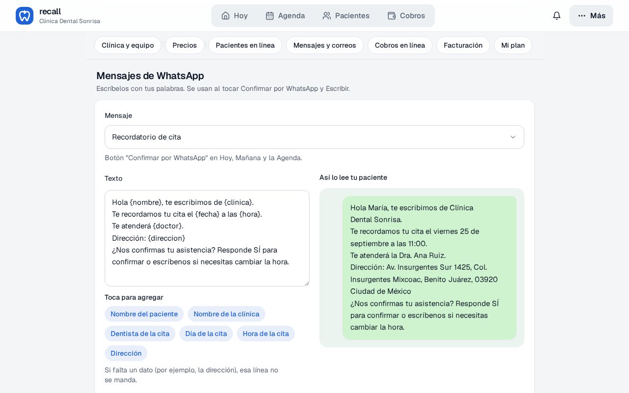 Sección Mensajes de WhatsApp de la Configuración de Recall con el mensaje Recordatorio de cita elegido, el texto editable, los chips Toca para agregar y la vista previa Así lo lee tu paciente