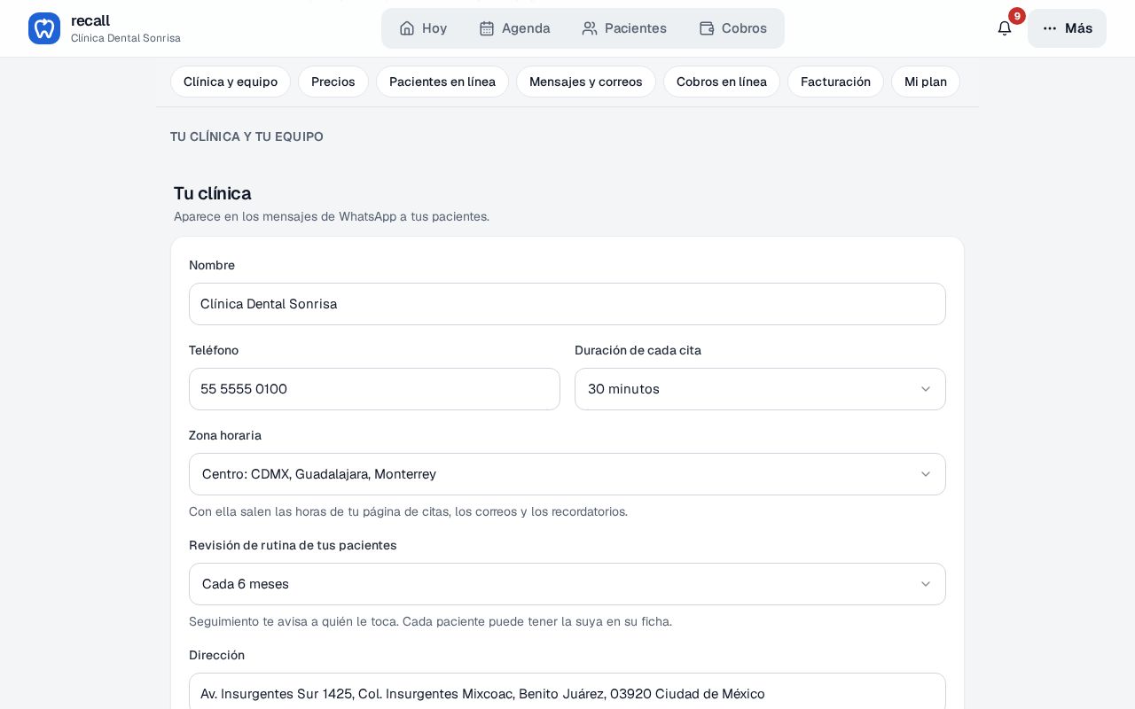 Configuración de Recall en la ficha Clínica y equipo, bloque Tu clínica con Nombre, Teléfono, Duración de cada cita en 30 minutos, Zona horaria Centro y Revisión de rutina cada 6 meses