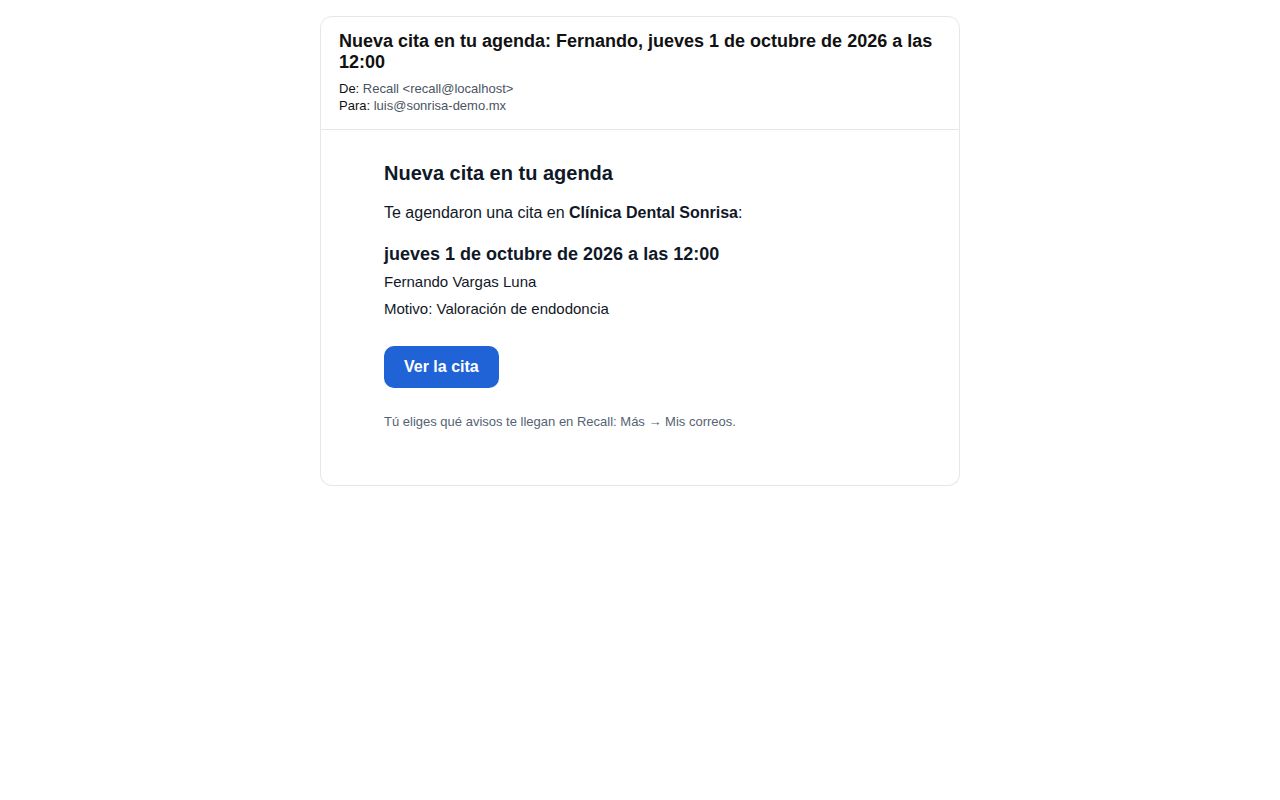 Correo Nueva cita en tu agenda de Recall al Dr. Luis Mora: Fernando, jueves 1 de octubre de 2026 a las 12:00, motivo Valoración de endodoncia, y el botón Ver la cita