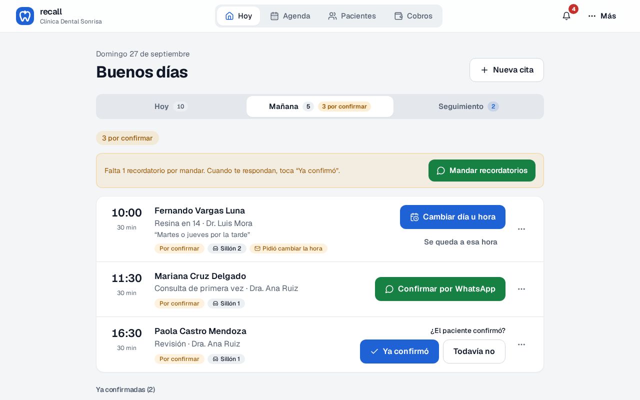 Pestaña Mañana de Hoy en Recall con la cita de Fernando Vargas Luna marcada Pidió cambiar la hora, su mensaje Martes o jueves por la tarde y los botones Cambiar día u hora y Se queda a esa hora