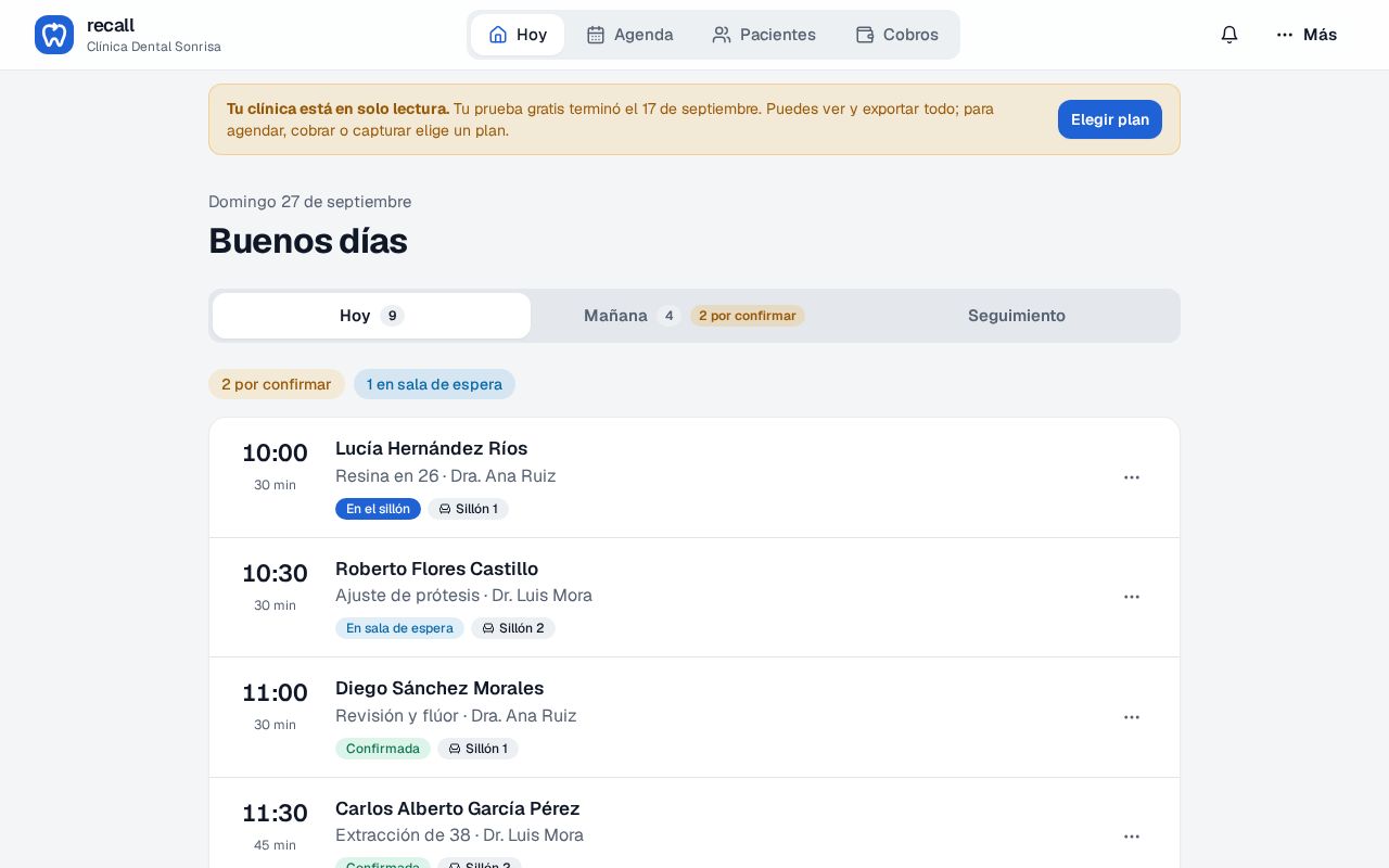 Pantalla Hoy de Recall en solo lectura, con la franja Tu clínica está en solo lectura, tu prueba gratis terminó el 17 de septiembre, y el botón Elegir plan; las citas sin botones de acción