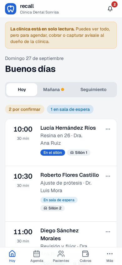 Pantalla Hoy de Recall en el celular de la recepcionista con la franja La clínica está en solo lectura, avísale al dueño de la clínica