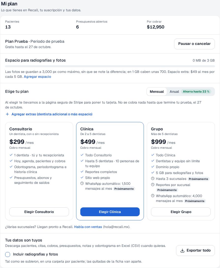 Configuración → Mi plan de Recall durante la prueba: Plan Prueba gratis hasta el 27 de octubre, el espacio, y las tarjetas Consultorio, Clínica y Grupo con sus precios mensuales