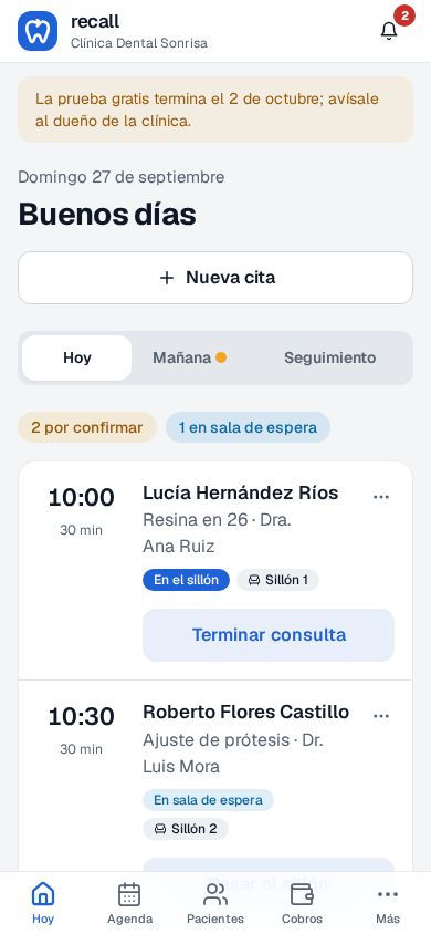 Pantalla Hoy de Recall en el celular de la recepcionista con la franja La prueba gratis termina el 2 de octubre; avísale al dueño de la clínica