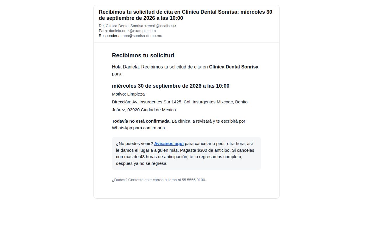 Correo Recibimos tu solicitud de cita de Clínica Dental Sonrisa a Daniela Ortiz con el día y la hora pedidos, el motivo y la nota de que la clínica confirmará