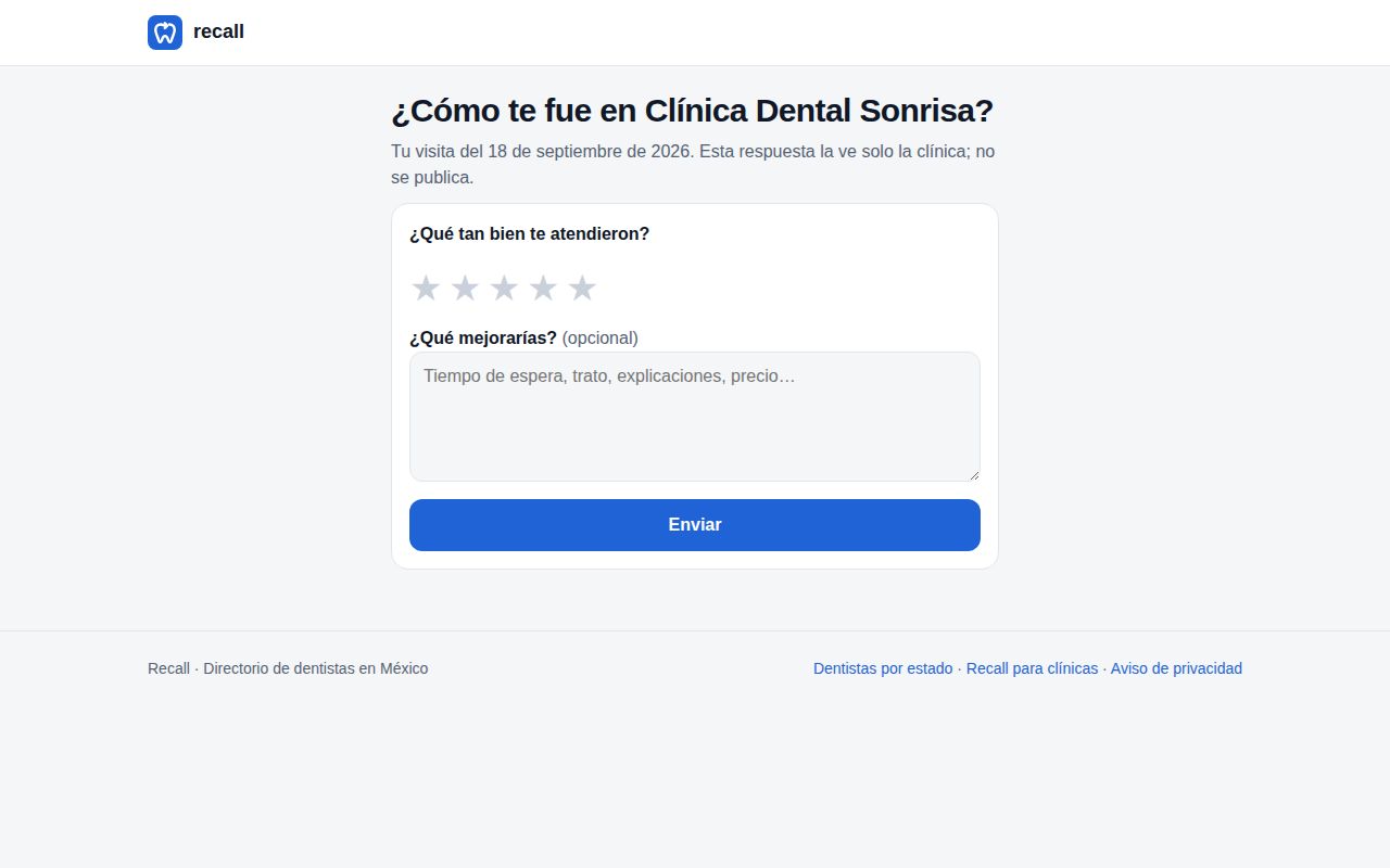 Encuesta de satisfacción de Clínica Dental Sonrisa: tu visita del 18 de septiembre, esta respuesta la ve solo la clínica, cinco estrellas y el campo ¿Qué mejorarías?
