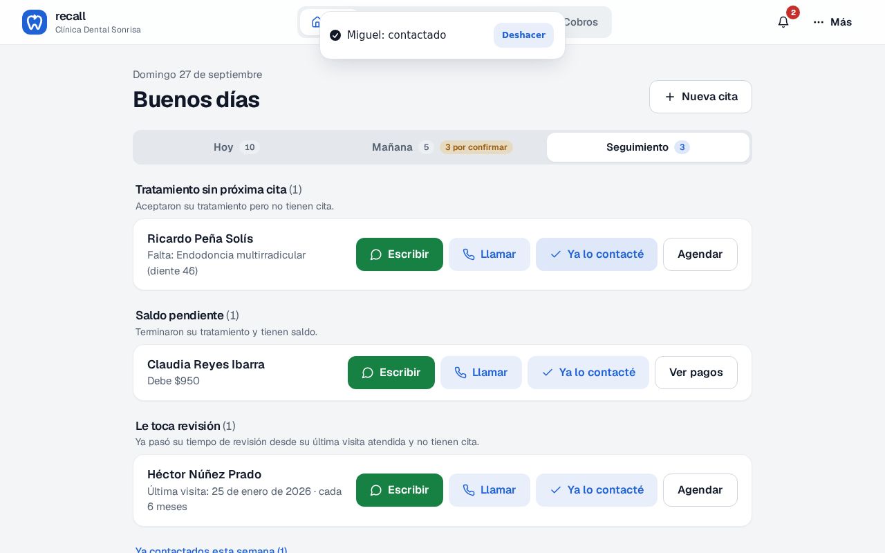 Seguimiento de Recall después de tocar Ya lo contacté: el aviso Miguel: contactado con Deshacer, y la persona fuera de su grupo, en Ya contactados esta semana