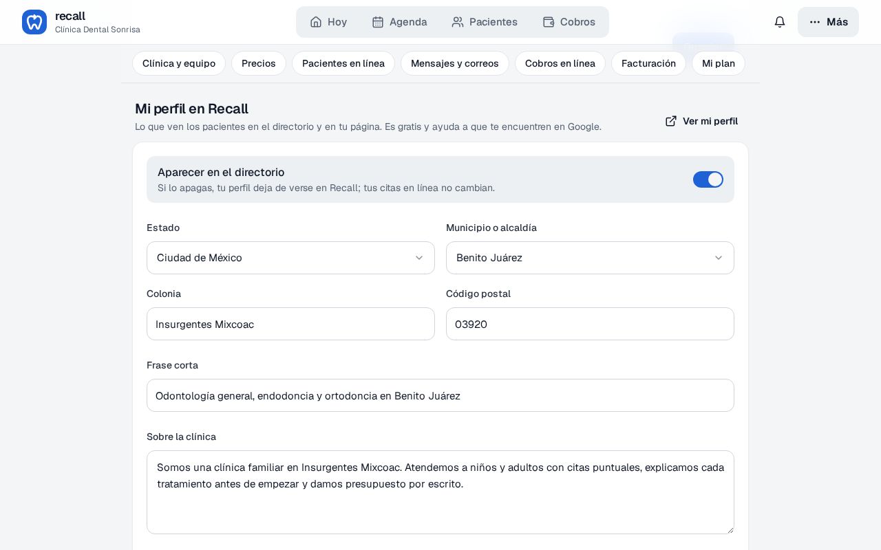 Sección Mi perfil en Recall de la Configuración con el interruptor Aparecer en el directorio, el estado Ciudad de México, la alcaldía Benito Juárez, colonia, código postal, frase corta y Sobre la clínica