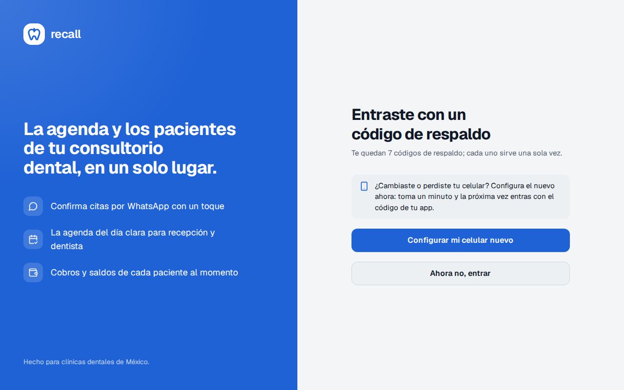 Pantalla Entraste con un código de respaldo de Recall, con los códigos que quedan y los botones Configurar mi celular nuevo y Ahora no, entrar